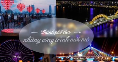 Thành phố Đà Nẵng - những công trình